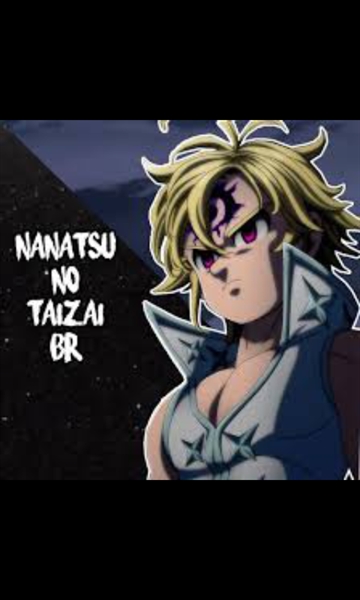 História To no anime Nanatsu no taizai - Capítulo I - História escrita por  Tia_Haruka200 - Spirit Fanfics e Histórias