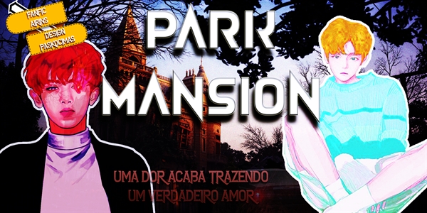Fanfic / Fanfiction Park Mansion
