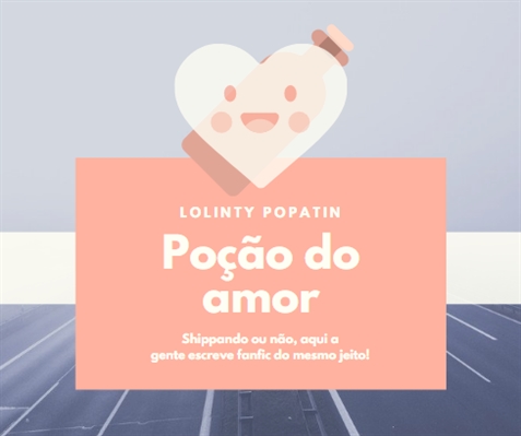 Fanfic / Fanfiction Poção do amor