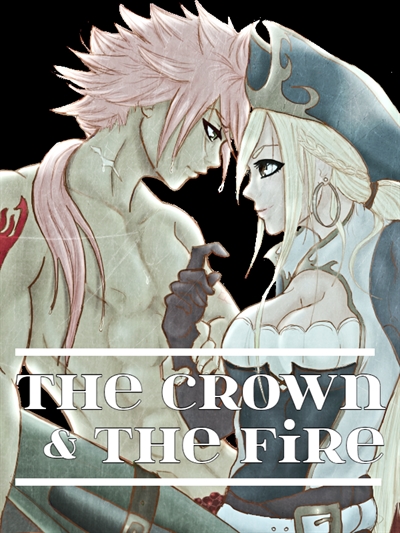 Fanfic / Fanfiction The Crown and The Fire