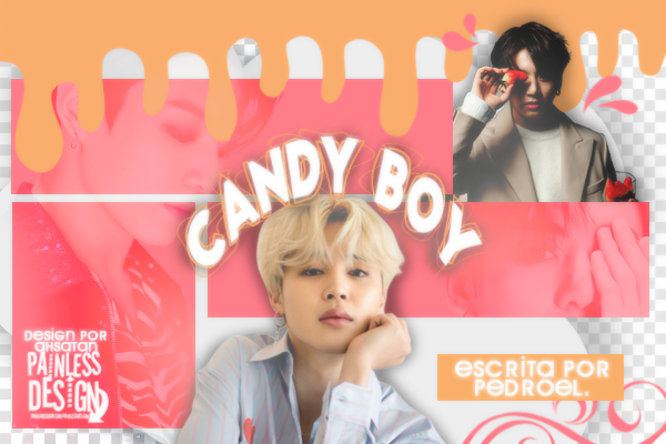 Fanfic / Fanfiction Candy Boy (Hiatus)