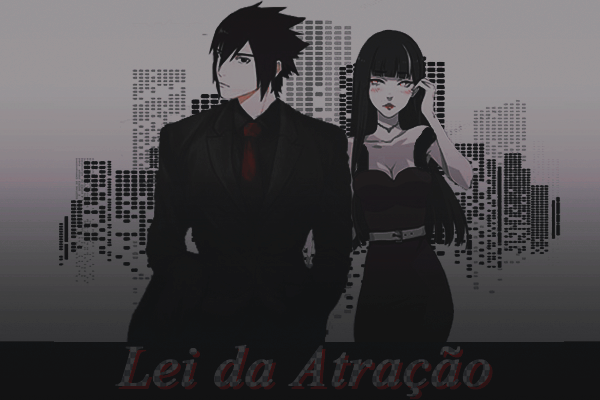 Fanfic / Fanfiction Lei da Atração