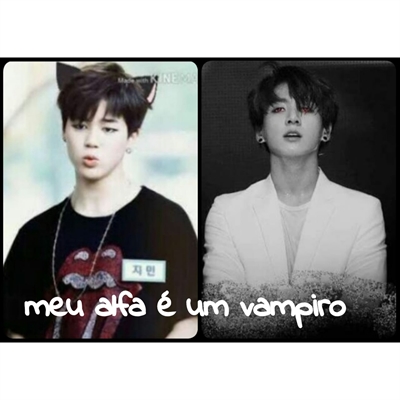 Fanfic / Fanfiction Meu alfa é um vampiro -JIKOOK- ABO (1 temporada)