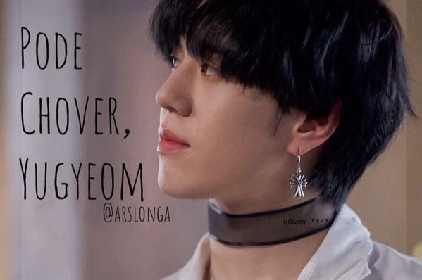 Fanfic / Fanfiction Pode Chover, Yugyeom