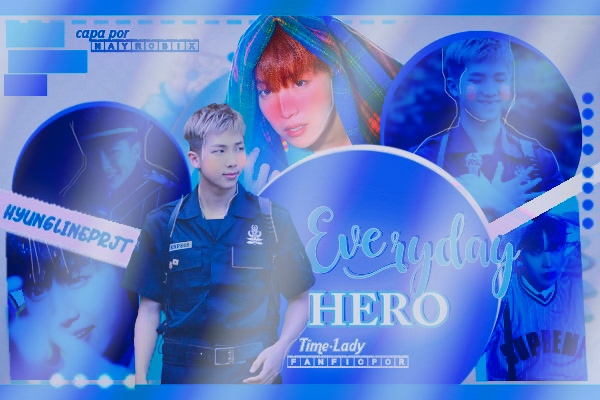 Fanfic / Fanfiction Everyday Hero