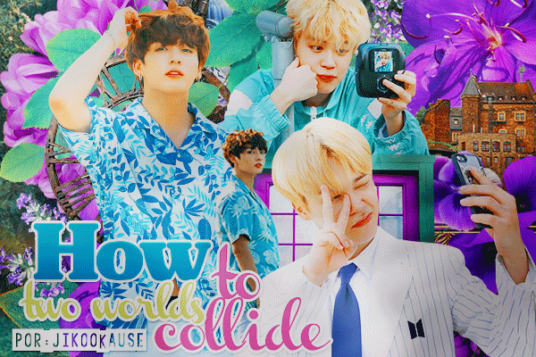 História How To Collide Two Worlds História Escrita Por Jikookause Spirit Fanfics E Histórias