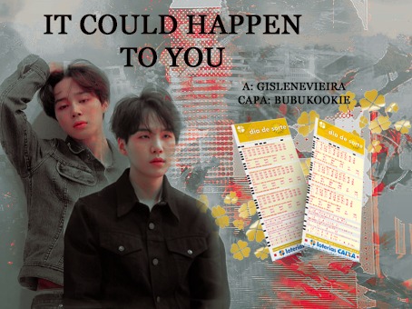Fanfic / Fanfiction It Could Happen To You - YOONMIN
