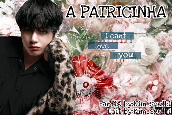 Fanfic / Fanfiction Kim taehyung - A patricinha