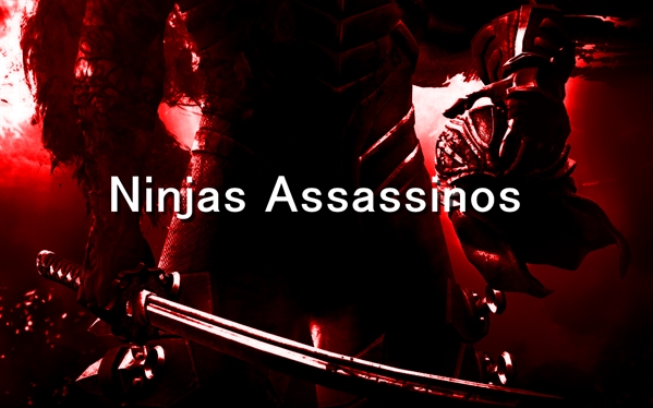 História Ninja Assassino - História escrita por RobsonX9 - Spirit Fanfics e  Histórias