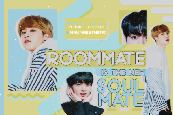 Fanfic / Fanfiction Roommate is the new soulmate