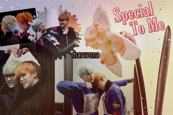 Fanfic / Fanfiction Special To Me ( YoonMin )