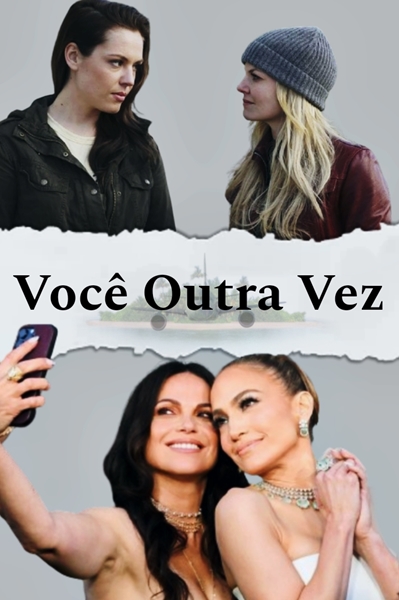 Fanfic / Fanfiction Você Outra Vez