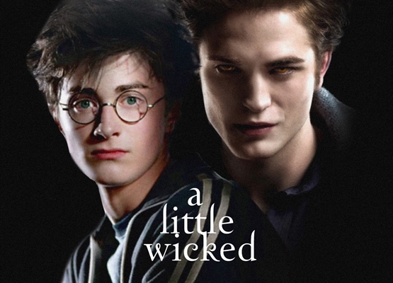 Fanfic / Fanfiction A Little Wicked
