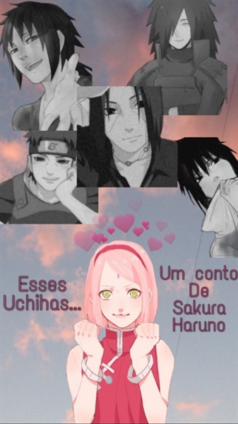 Uchihas pegando a mania da sakura com a 'segunda alma '#familiauchiha