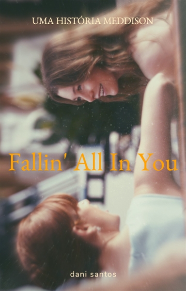 Fanfic / Fanfiction Fallin' All In You...