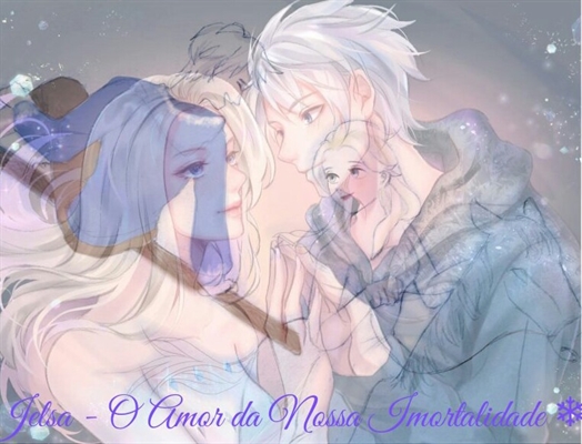 MAGIA DO AMOR - FROZEN 3 (FANFIC de ELSA E JACK FROST)