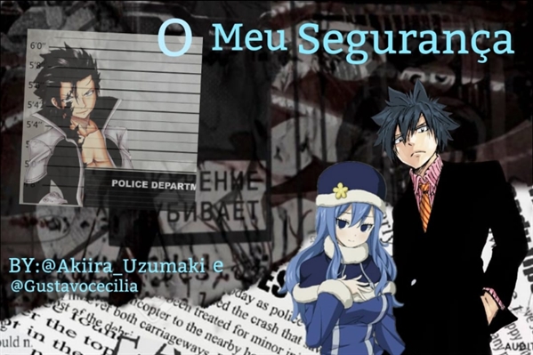 Fanfic / Fanfiction O Meu Segurança (gruvia)