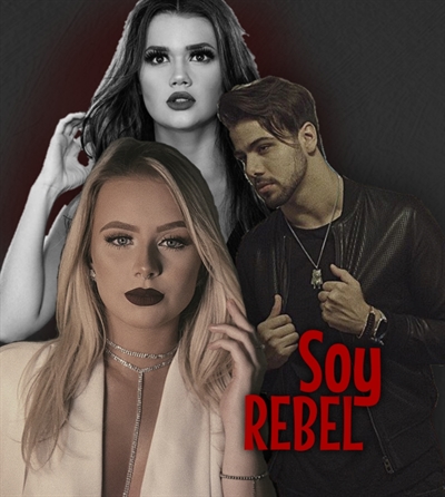 Fanfic / Fanfiction Soy Rebel