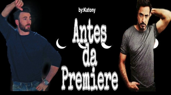 Fanfic / Fanfiction Antes da premiere(evansdowney)