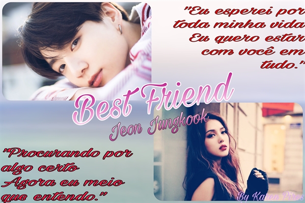Fanfic / Fanfiction Best Friend - Jeon Jungkook