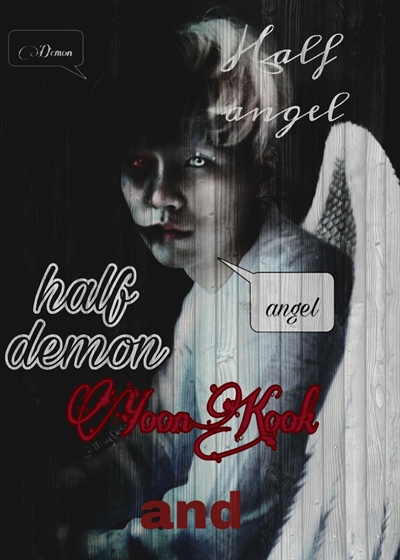 Fanfic / Fanfiction Half angel and half demon Yoonkook