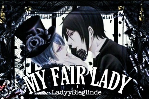 Fanfic / Fanfiction My Fair Lady