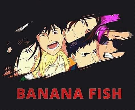 Lista de doramas/Animes já assistidos - Banana Fish - Wattpad