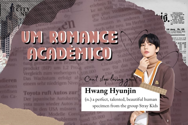 Fanfic / Fanfiction Um romance acadêmico(Imagine Hyunjin -Stray Kids )