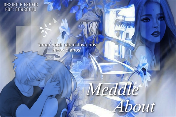 Fanfic / Fanfiction Meddle About