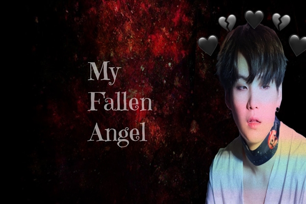 Fanfic / Fanfiction My Fallen Angel (SUGA)