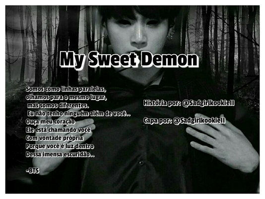 Fanfic / Fanfiction "My Sweet Demon" (Imagine Jeon Jungkook)