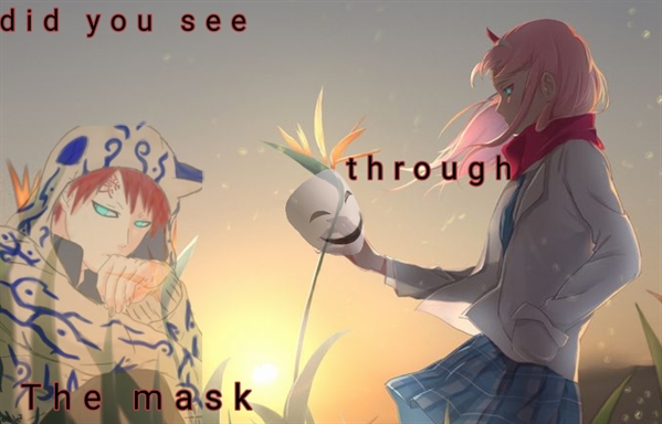 Fanfic / Fanfiction Did you see Through The Mask