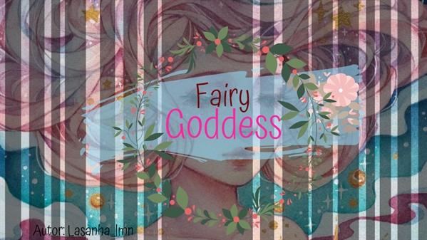 Fanfic / Fanfiction Fairy Goddess