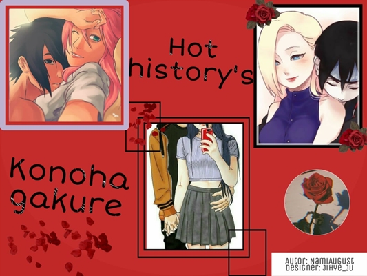 Fanfic / Fanfiction Konohagakure hot History's