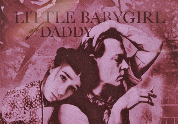 Fanfic / Fanfiction Little Baby girl of Daddy
