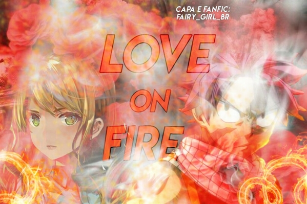 Fanfic / Fanfiction Love On Fire