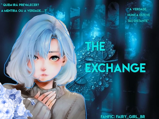 Fanfic / Fanfiction The Exchange