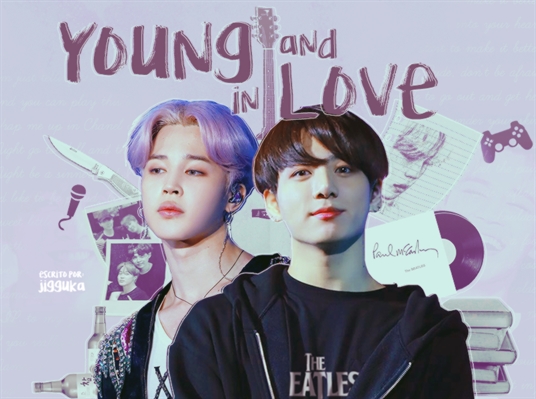 Fanfic / Fanfiction Young and In Love