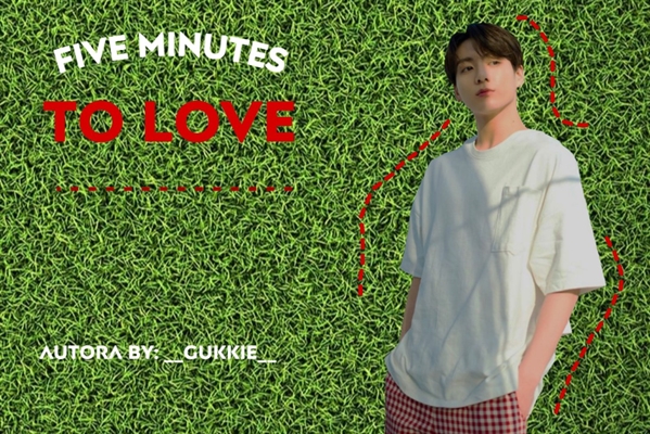 Fanfic / Fanfiction Five Minutes to Love - Jikook