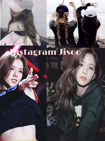 História Instagram Imagine Jisoo Capítulo 14 História Escrita Por Jziemer Spirit Fanfics