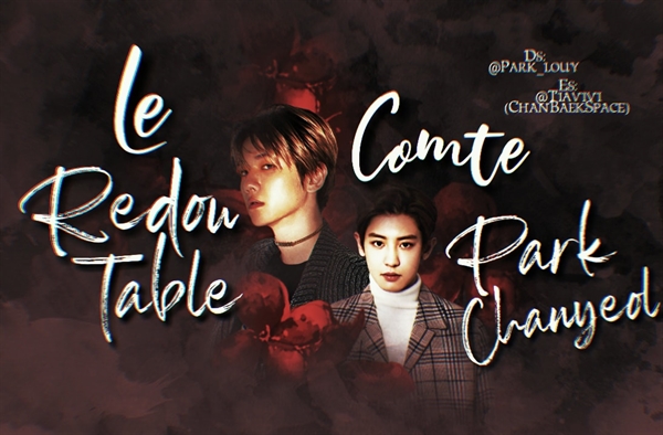 Fanfic / Fanfiction Le redoutable comte Park Chanyeol