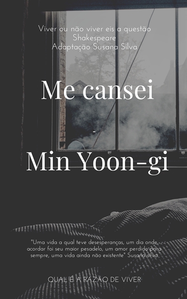 Fanfic / Fanfiction Me Cansei. (Yoongi) ( bts )
