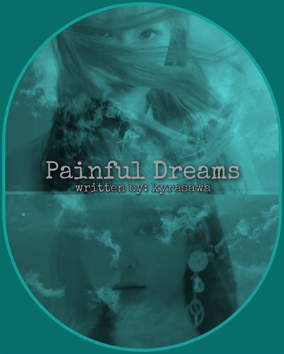 Fanfic / Fanfiction Painful Dreams II