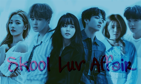 Fanfic / Fanfiction Skool Luv Affair - Imagine BTS