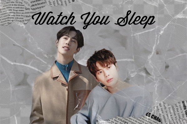 Fanfic / Fanfiction Watch you sleep - Markson