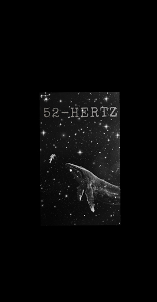 Fanfic / Fanfiction 52-Hertz (Poesia)