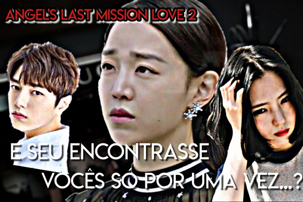 Fanfic / Fanfiction Angel's Last Mission Love 2