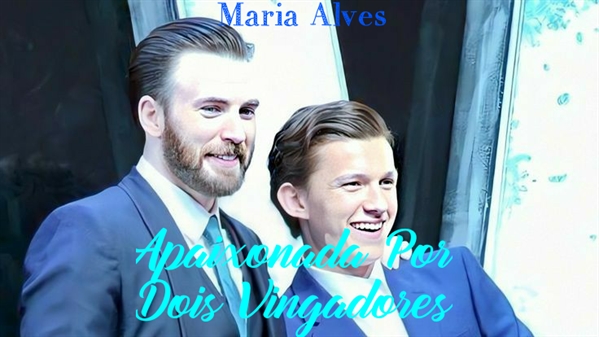 Fanfic / Fanfiction Apaixonada por dois vingadores-Concluída