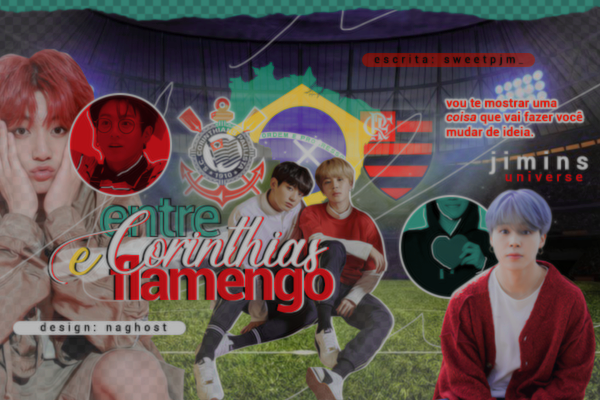 Fanfic / Fanfiction Entre Corinthians e Flamengo