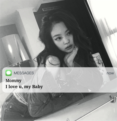 Fanfic / Fanfiction I love u, my Baby (Imagine Jennie)